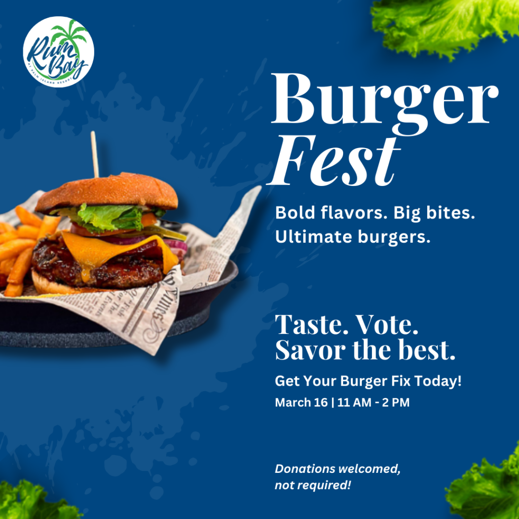 A juicy cheeseburger with lettuce, tomato, and melted cheddar, served with crispy fries on a newspaper-lined tray. The image promotes Burger Fest at Rum Bay Restaurant